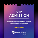 DecoSummit VIP Admission Ticket: Includes Hands-On Training